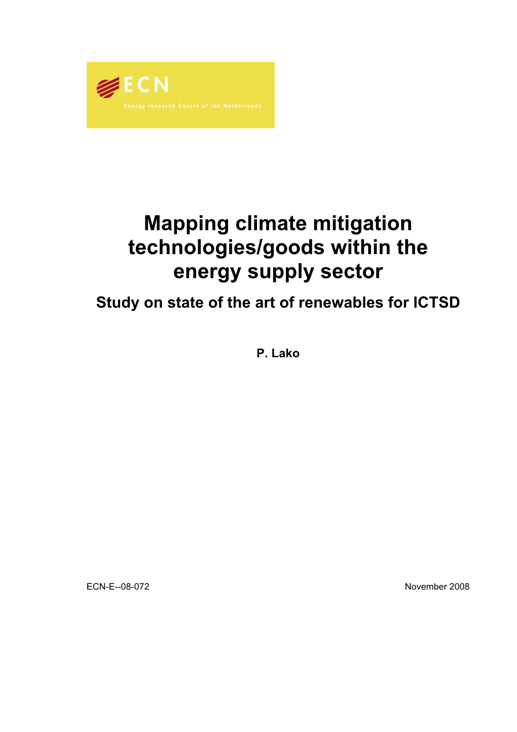 Mapping Climate Mitigation Technologies/Goods Within the Energy Supply Sector Study on State of the Art of Renewables for ICTSD