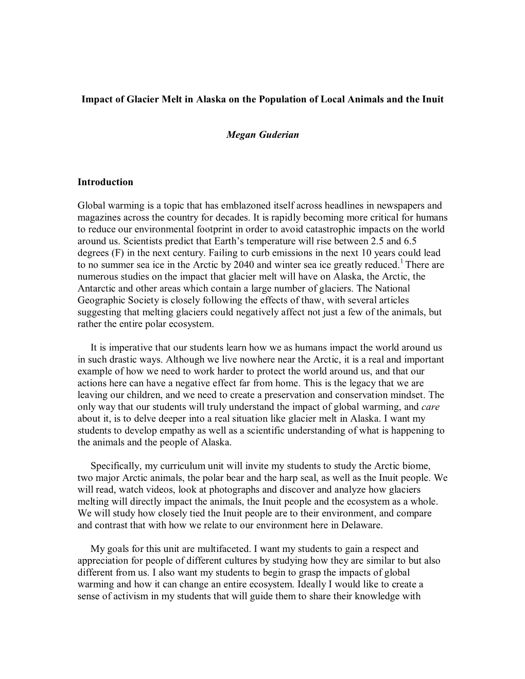 Impact of Glacier Melt in Alaska on the Population of Local Animals and the Inuit