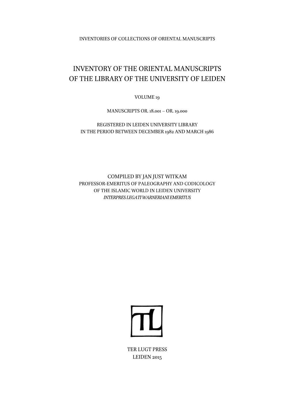 Inventory of the Oriental Manuscripts of the Library of the University of Leiden