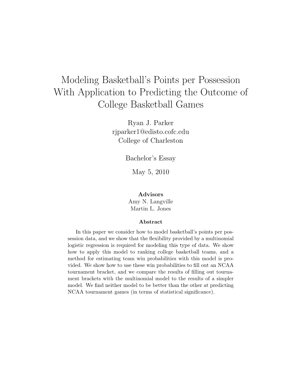 Modeling Basketball's Points Per Possession with Application To