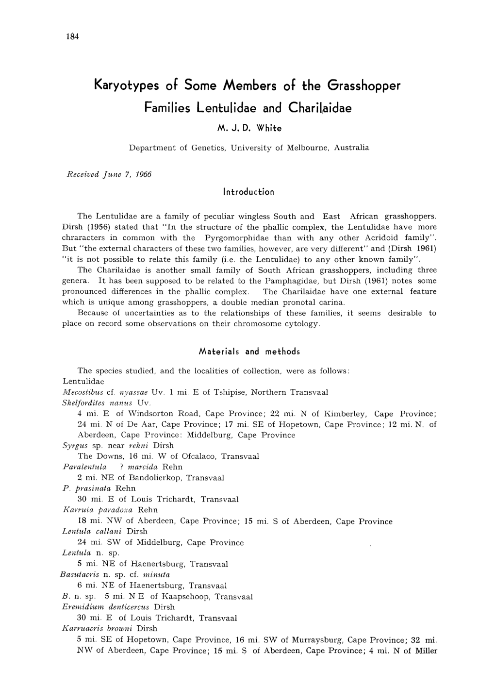 Karyotypes of Some Members of the Grasshopper Families Lentulidae and Charilaidae