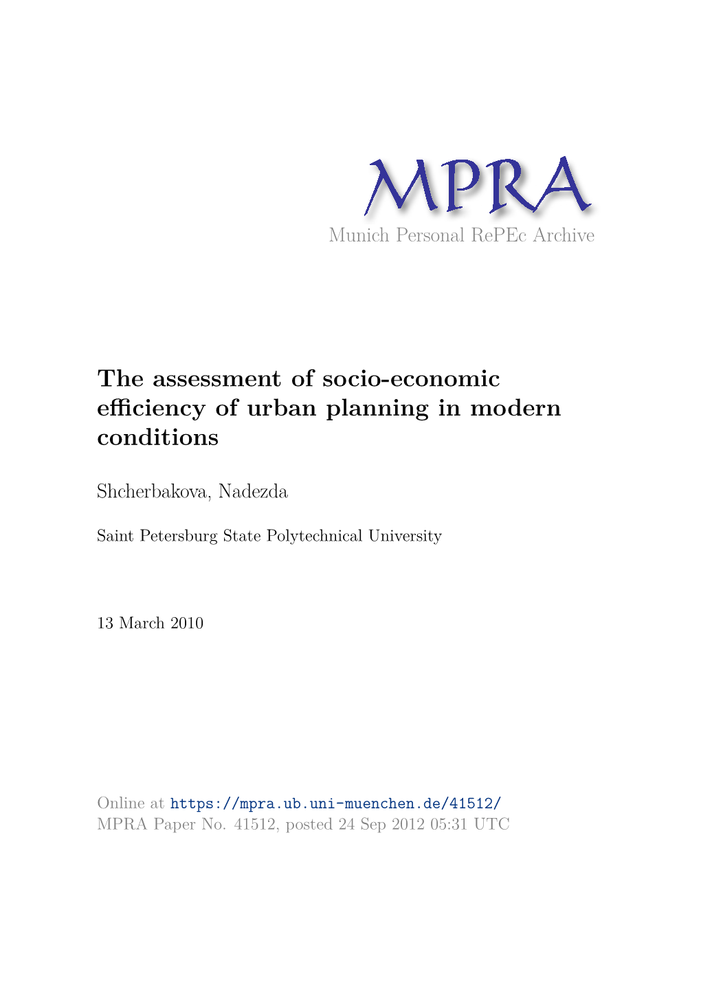 The Assessment of Socio-Economic Efficiency of Urban Planning in Modern Conditions