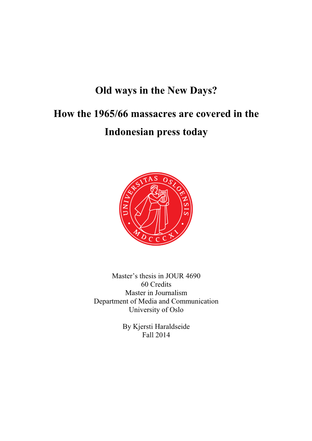 How the 1965/66 Massacres Are Covered in the Indonesian Press Today