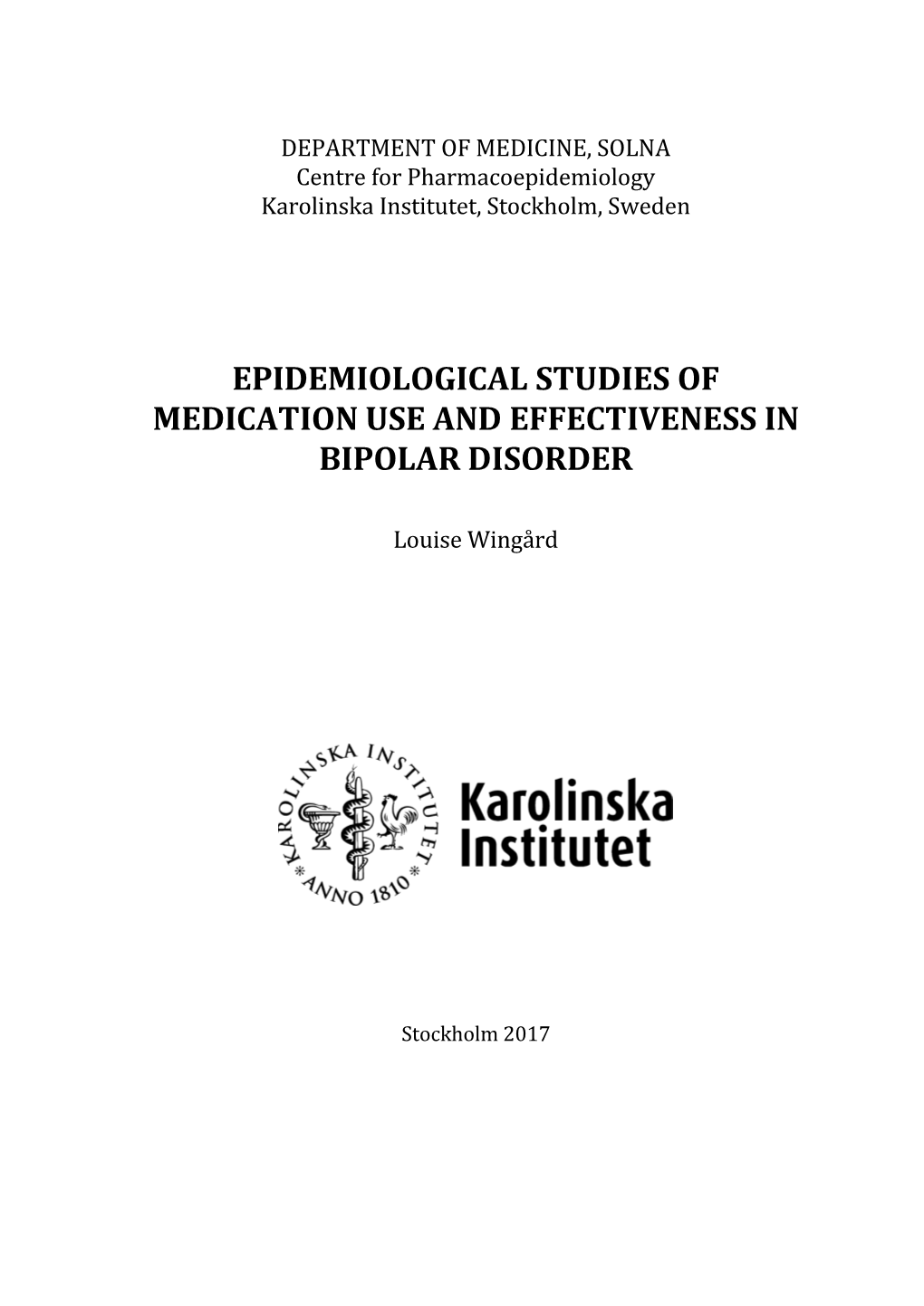 Epidemiological Studies of Medication Use and Effectiveness in Bipolar Disorder