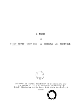 On Submitted in -Oartial Fulfilment of Requirements for Ti'.E Degree of ?H. D. at Edinldurgh University by Dv/Ight CM Chester Sn