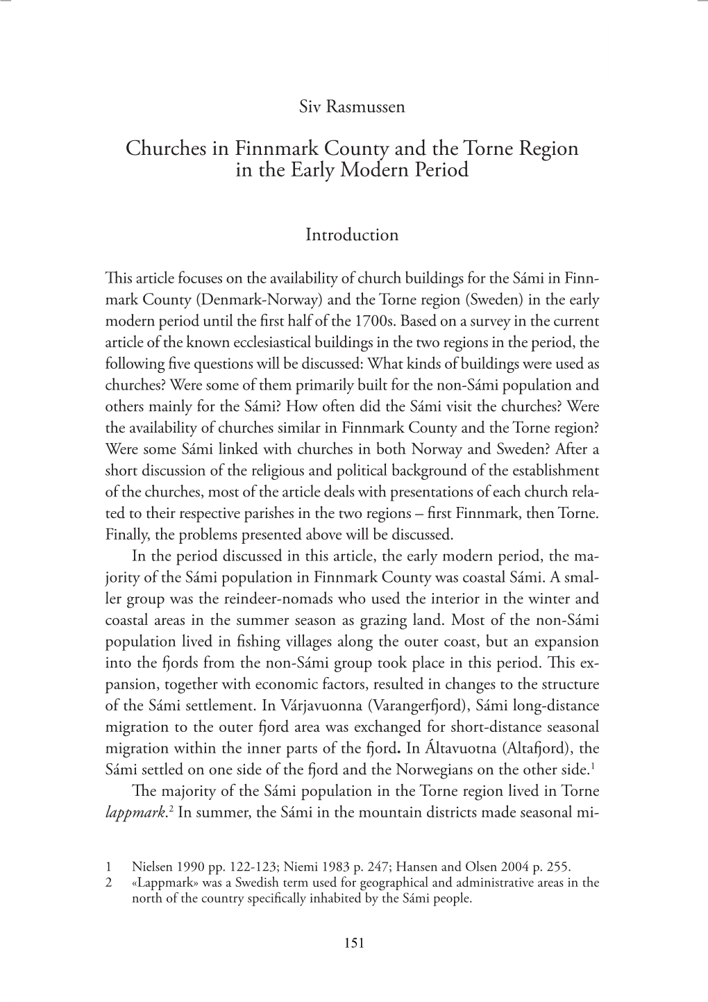 Churches in Finnmark County and the Torne Region in the Early Modern Period 47