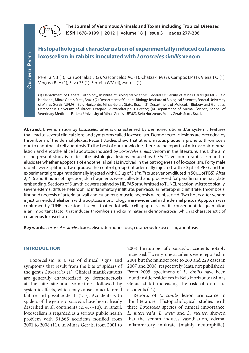 Histopathological Characterization of Experimentally Induced Cutaneous Er