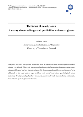 The Future of Smart Glasses: an Essay About Challenges and Possibilities with Smart Glasses ______