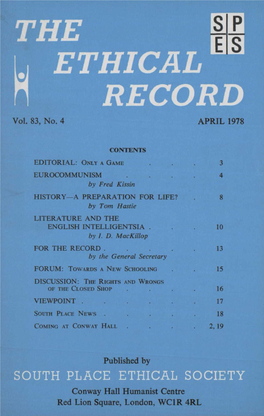 Vol 83, No. 4 APRIL 1978 Published by Conwayha Munanist Centre