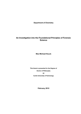 An Investigation Into the Foundational Principles of Forensic Science