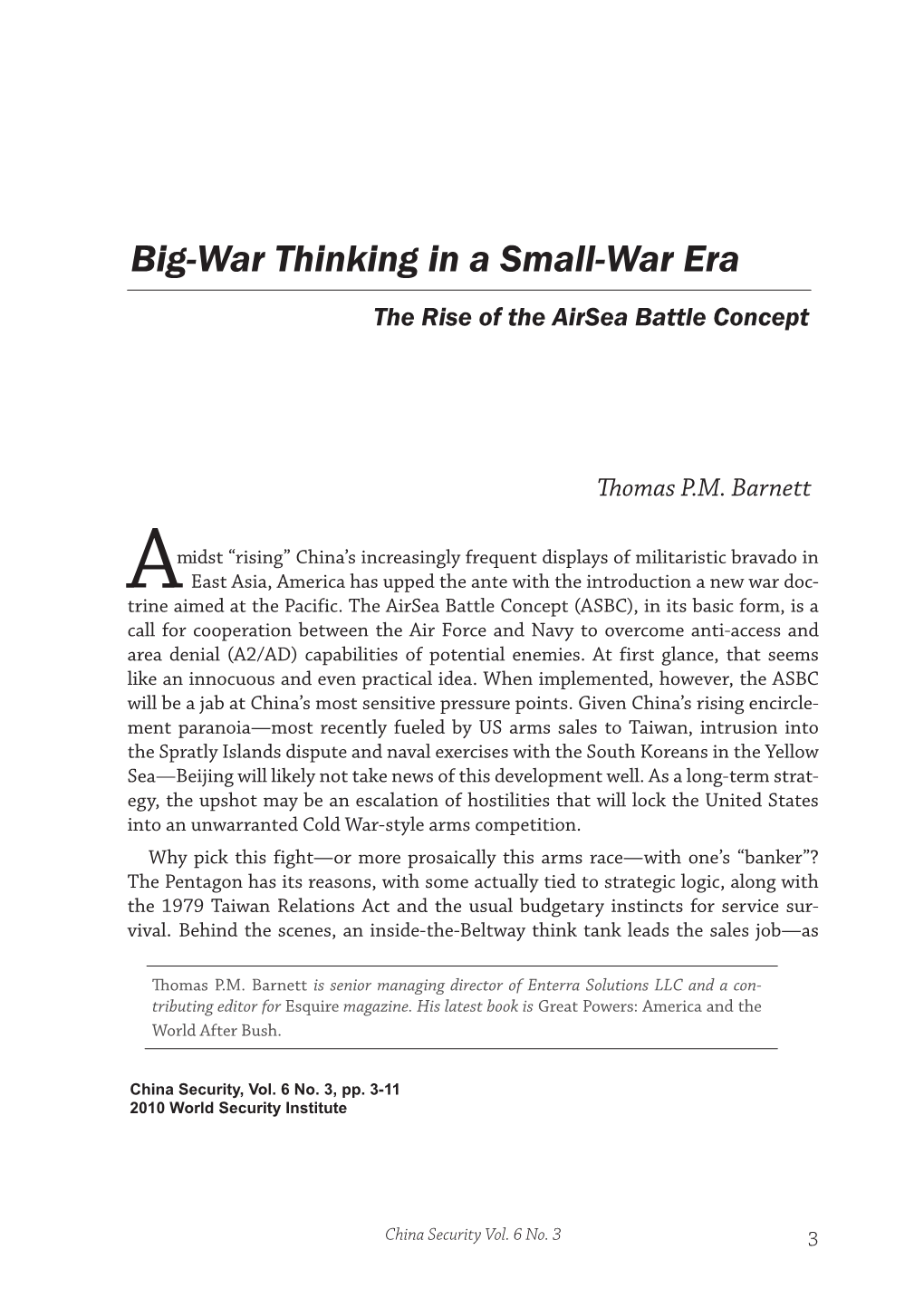 Big-War Thinking in a Small-War Era the Rise of the Airsea Battle Concept