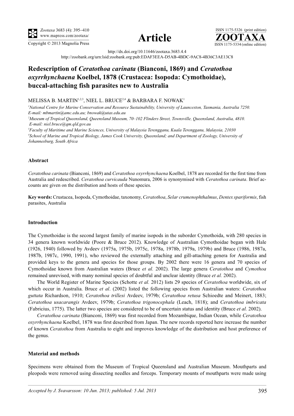 Redescription of Ceratothoa Carinata (Bianconi, 1869) and Ceratothoa Oxyrrhynchaena Koelbel, 1878 (Crustacea: Isopoda: Cymothoid