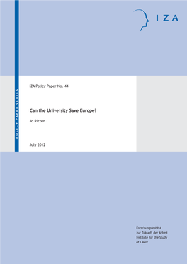 Jo Ritzen IZA Policy Paper No.44 Can Theuniversitysaveeurope? of Labor Institute for Thestudy Zur Zukunft Der Arbeit Forschungsinstitut