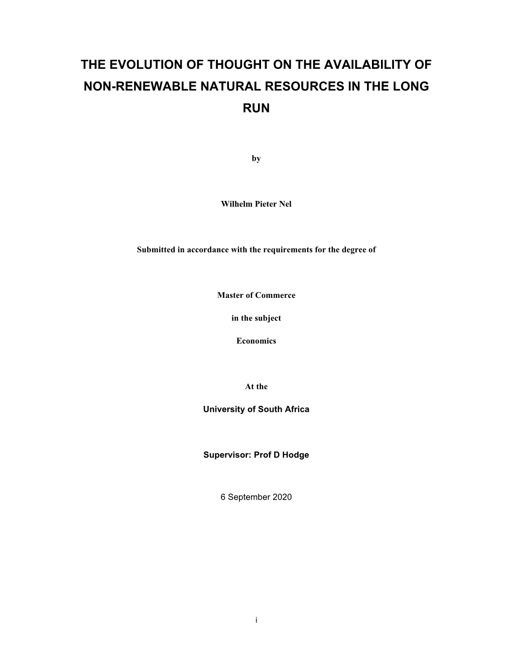 The Evolution of Thought on the Availability of Non-Renewable Natural Resources in the Long Run