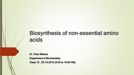 Biosynthesis of Non-Essential Amino Acids