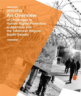 An Overview of Challenges to Human Rights Protection in Abkhazia And