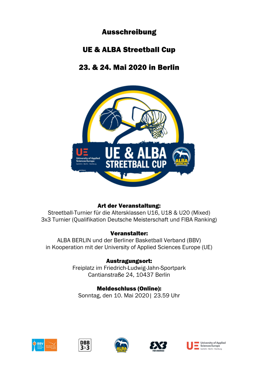 Ausschreibung UE & ALBA Streetball Cup 23. & 24. Mai 2020 in Berlin