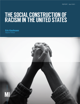 The Social Construction of Racism in the United States | Manhattan Institute