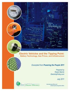 Electric Vehicles and the Tipping Point: Battery Technology, Gas Prices, and Infrastructure