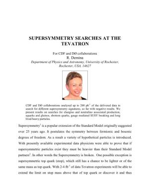 Supersymmetry Searches at the Tevatron