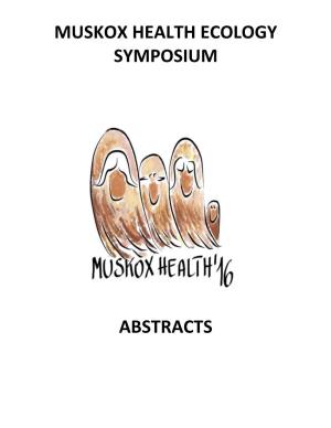 Muskox Health Ecology Symposium Abstracts