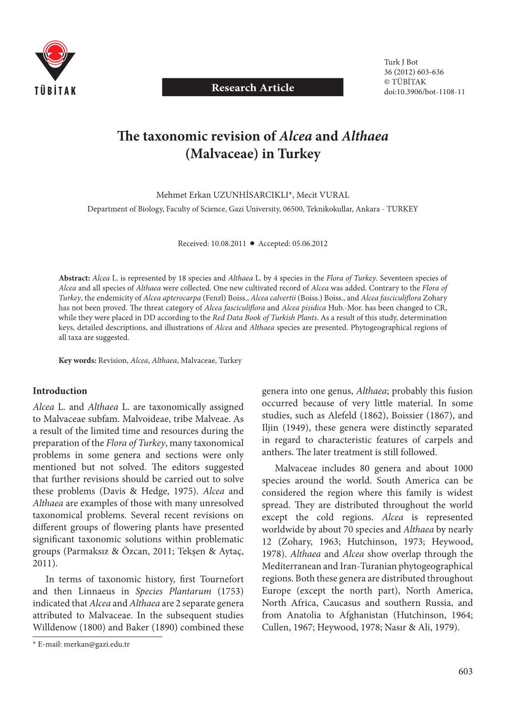 The Taxonomic Revision of Alcea and Althaea (Malvaceae) in Turkey