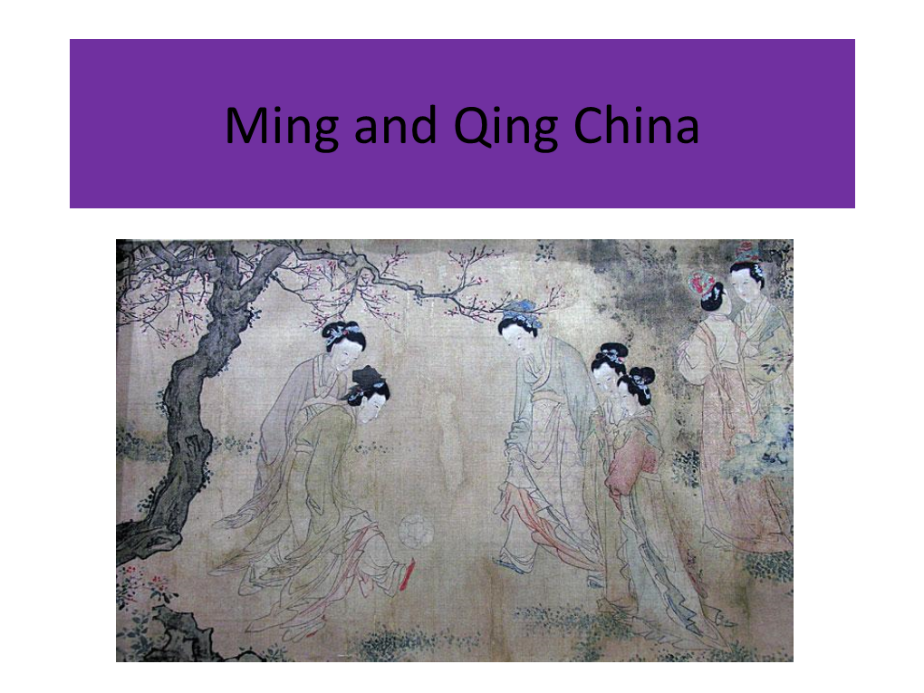 Ming and Qing China