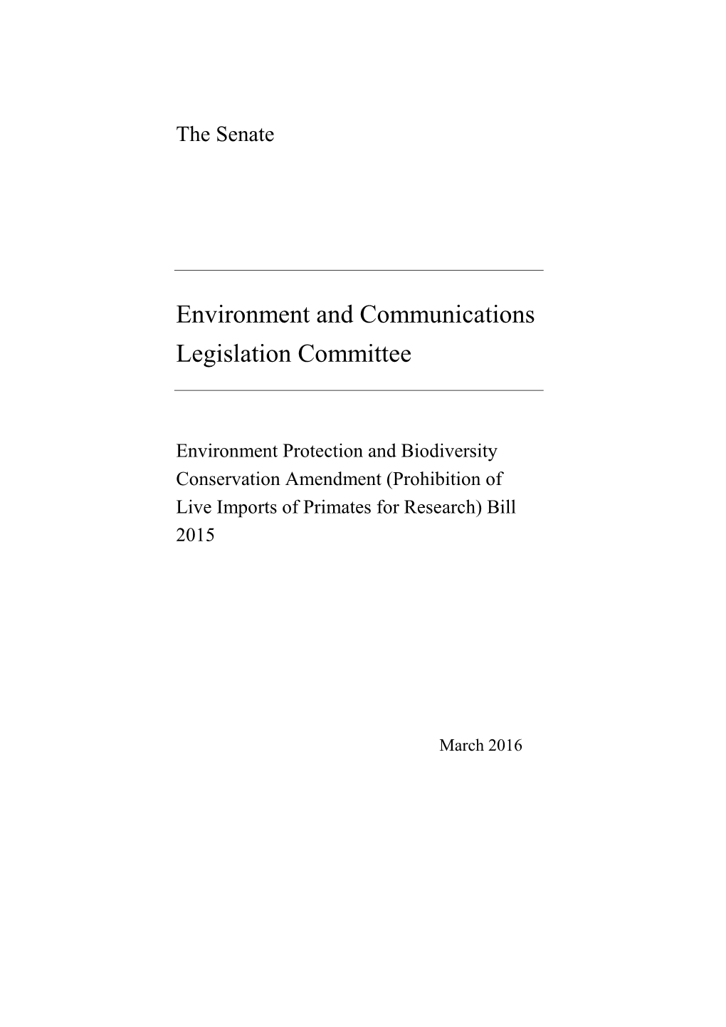 Environment and Communications Legislation Committee
