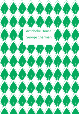 Artichoke House George Charman
