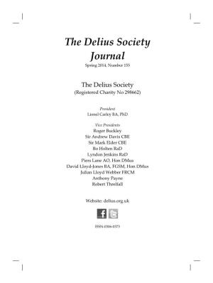 The Delius Society Journal Spring 2014, Number 155