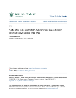 Autonomy and Dependence in Virginia Gentry Families, 1750-1780