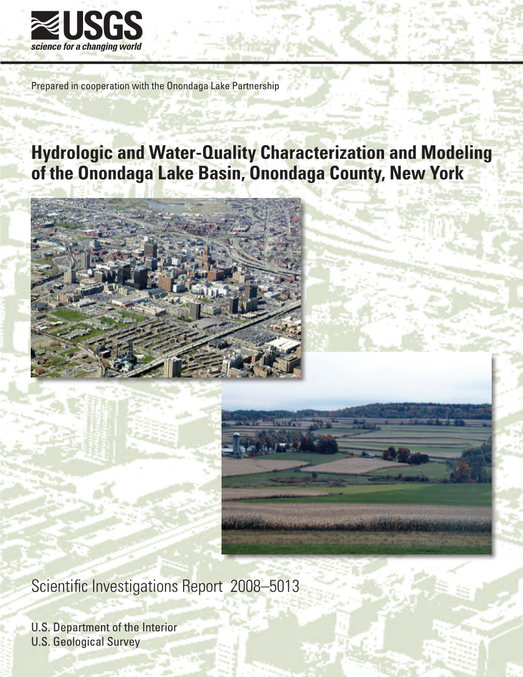 Hydrologic and Water-Quality Characterization and Modeling of the Onondaga Lake Basin, Onondaga County, New York