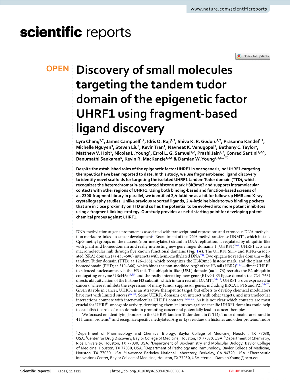 Discovery of Small Molecules Targeting the Tandem Tudor Domain of The
