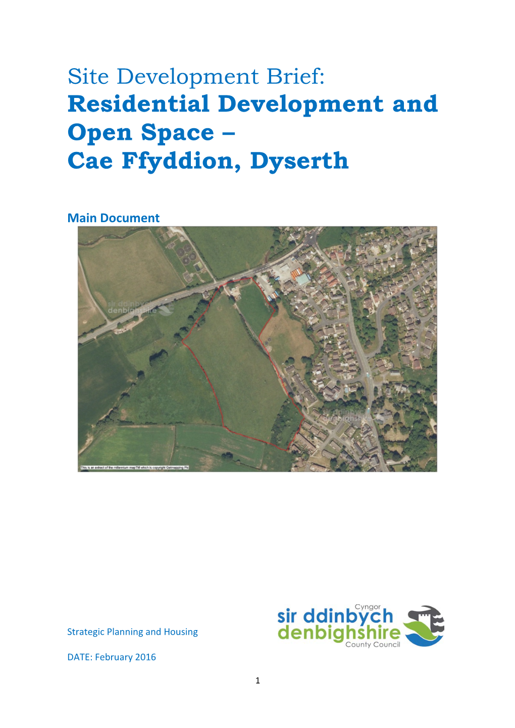 Residential Development and Open Space Cae Ffyddion Dyserth