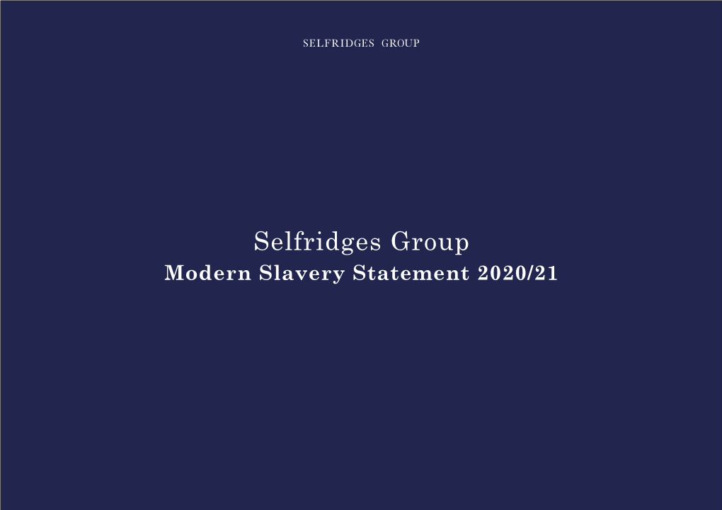 Selfridges Group Modern Slavery Statement 2020/21