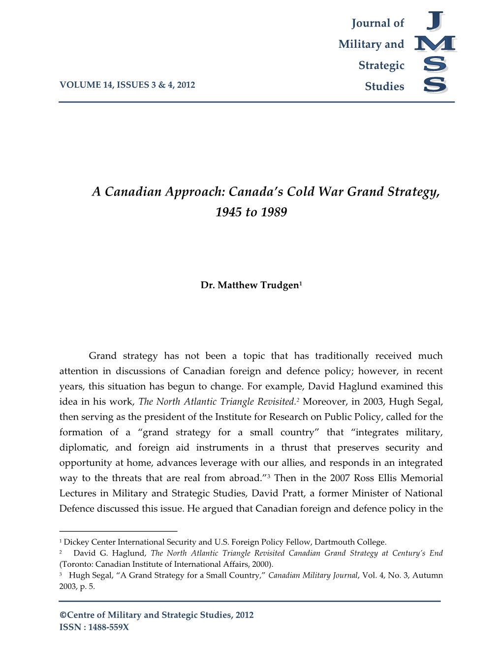 Canada's Cold War Grand Strategy, 1945 to 1989