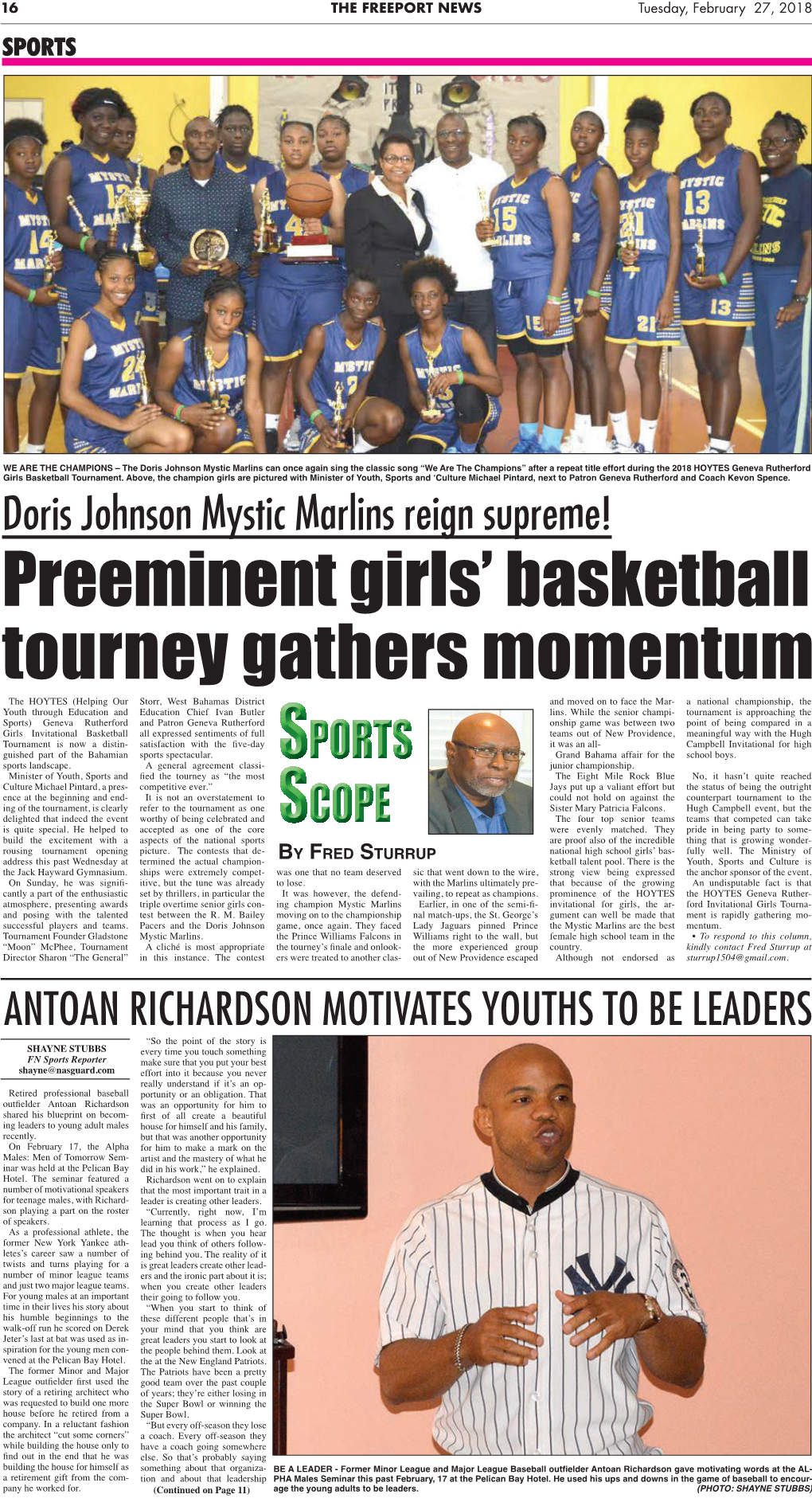 Doris Johnson Mystic Marlins Reign Supreme! ANTOAN RICHARDSON MOTIVATES YOUTHS to BE LEADERS