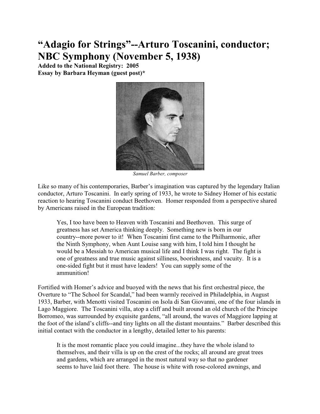 Adagio for Strings”--Arturo Toscanini, Conductor; NBC Symphony (November 5, 1938) Added to the National Registry: 2005 Essay by Barbara Heyman (Guest Post)*