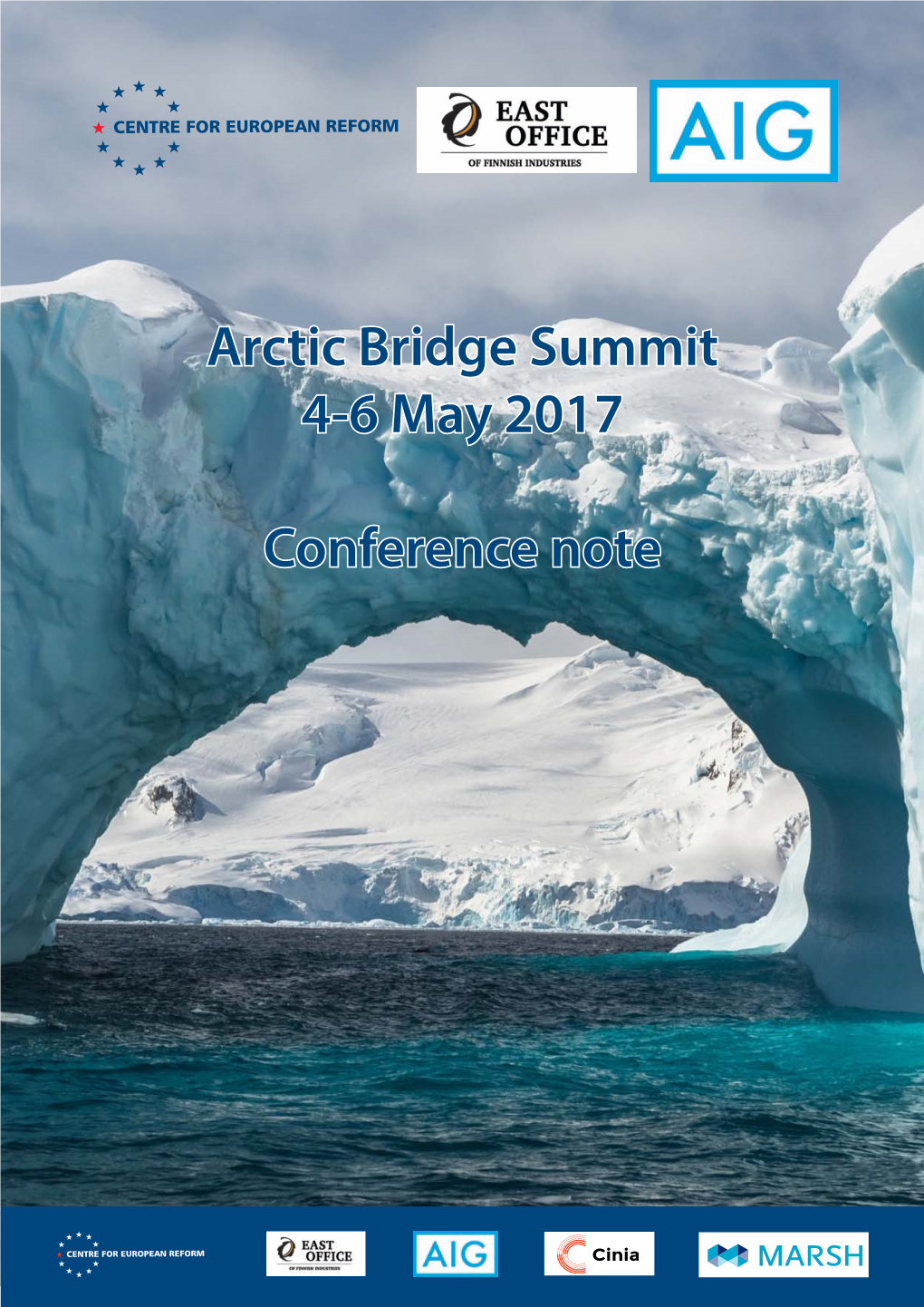 Arctic Bridge Summit 4-6 May 2017 Conference Note