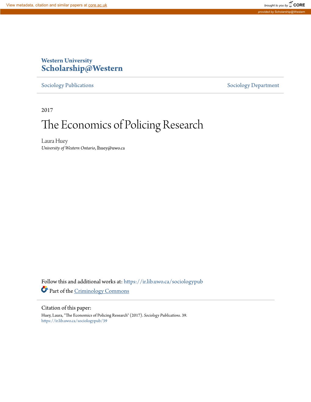 The Economics of Policing Research