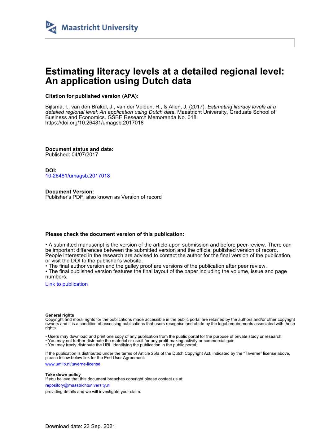 Estimating Literacy Levels at a Detailed Regional Level: an Application Using Dutch Data