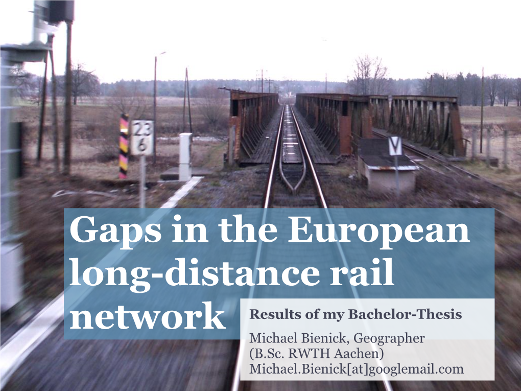 Gaps in the European Long-Distance Rail Network