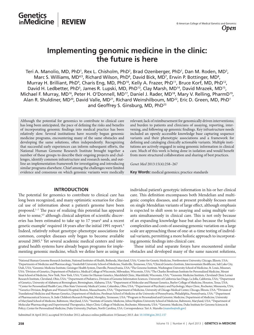 Implementing Genomic Medicine in the Clinic: the Future Is Here