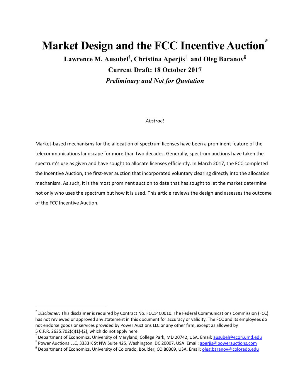 Market Design and the FCC Incentive Auction Lawrence M