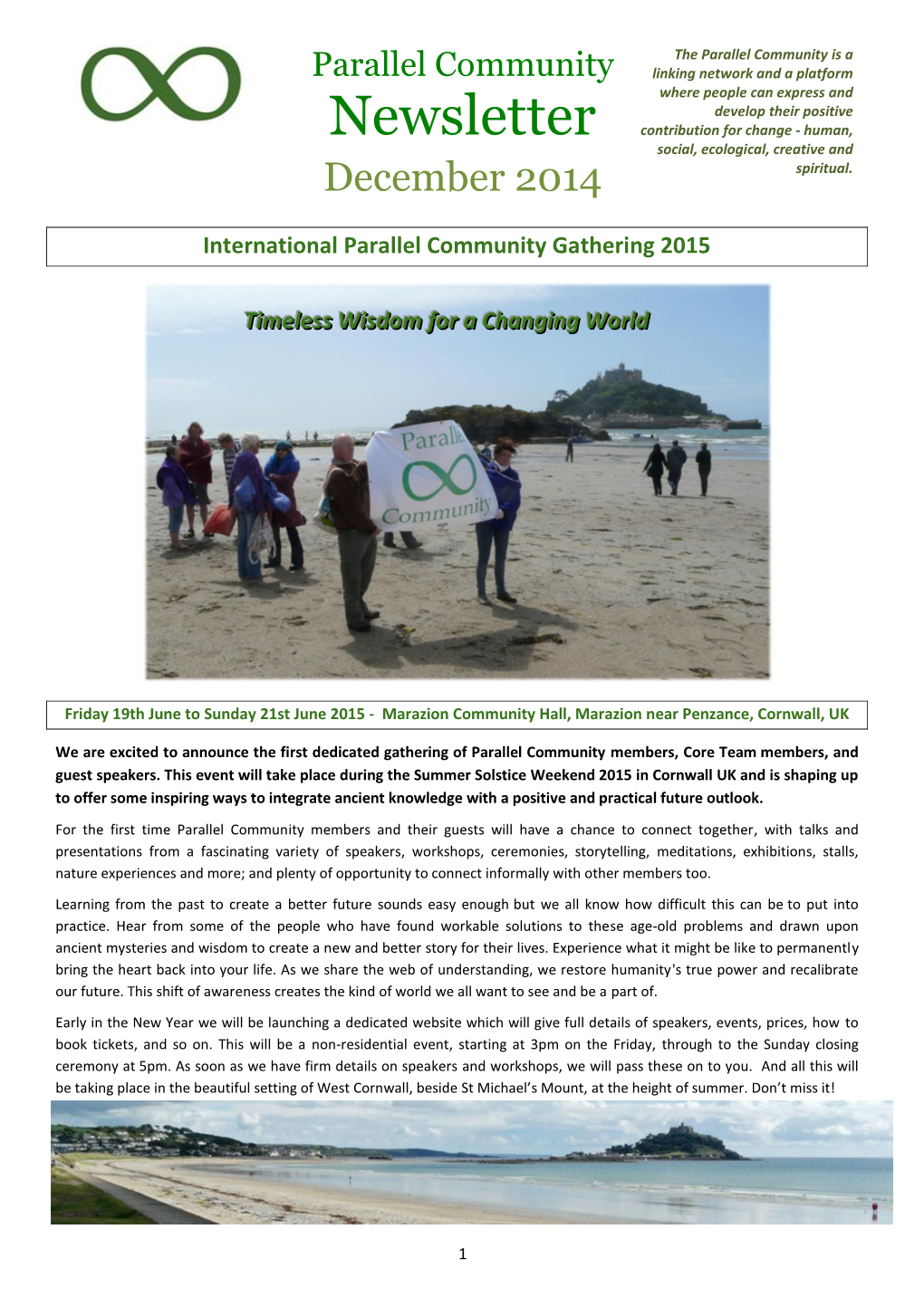 Newsletter Contribution for Change - Human, Social, Ecological, Creative and December 2014 Spiritual