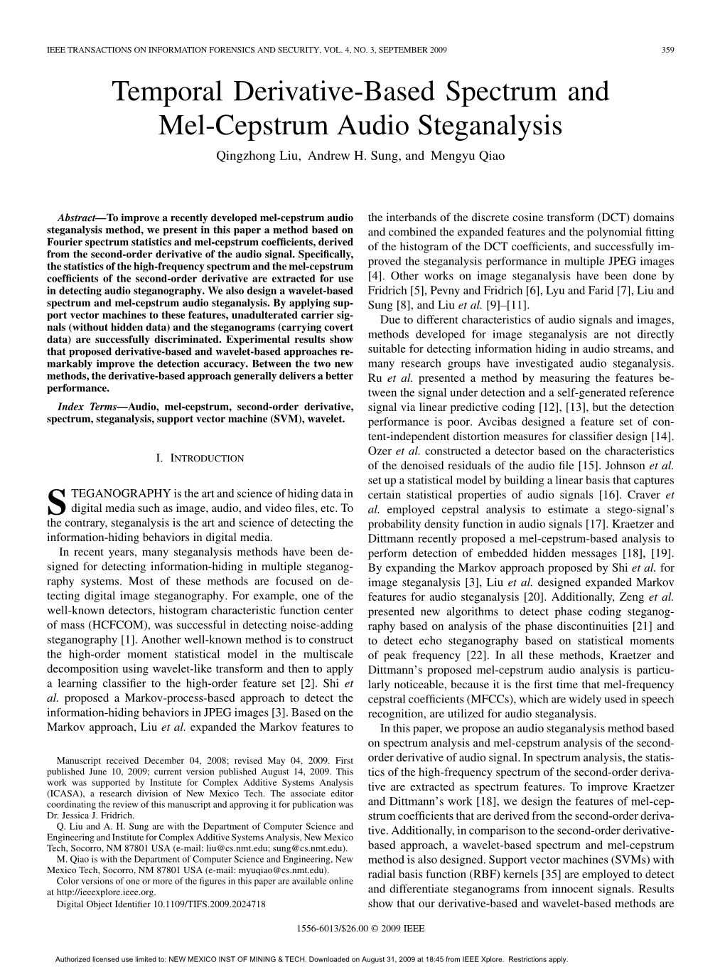 Temporal Derivative-Based Spectrum and Mel-Cepstrum Audio Steganalysis Qingzhong Liu, Andrew H