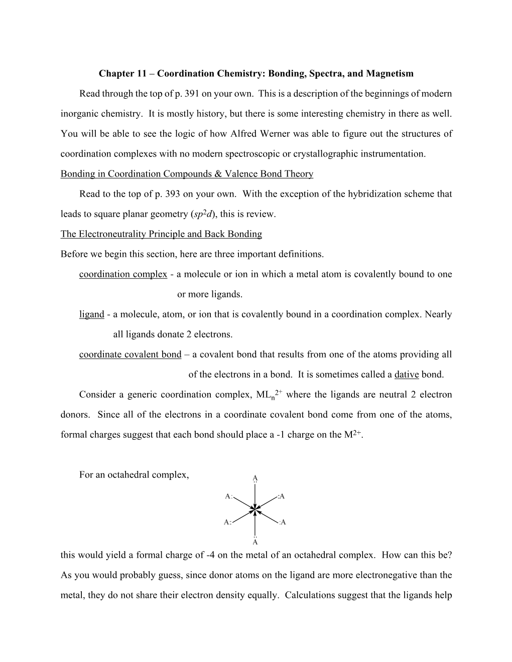 Chapter 11 – Coordination Chemistry: Bonding, Spectra, and Magnetism Read Through the Top of P