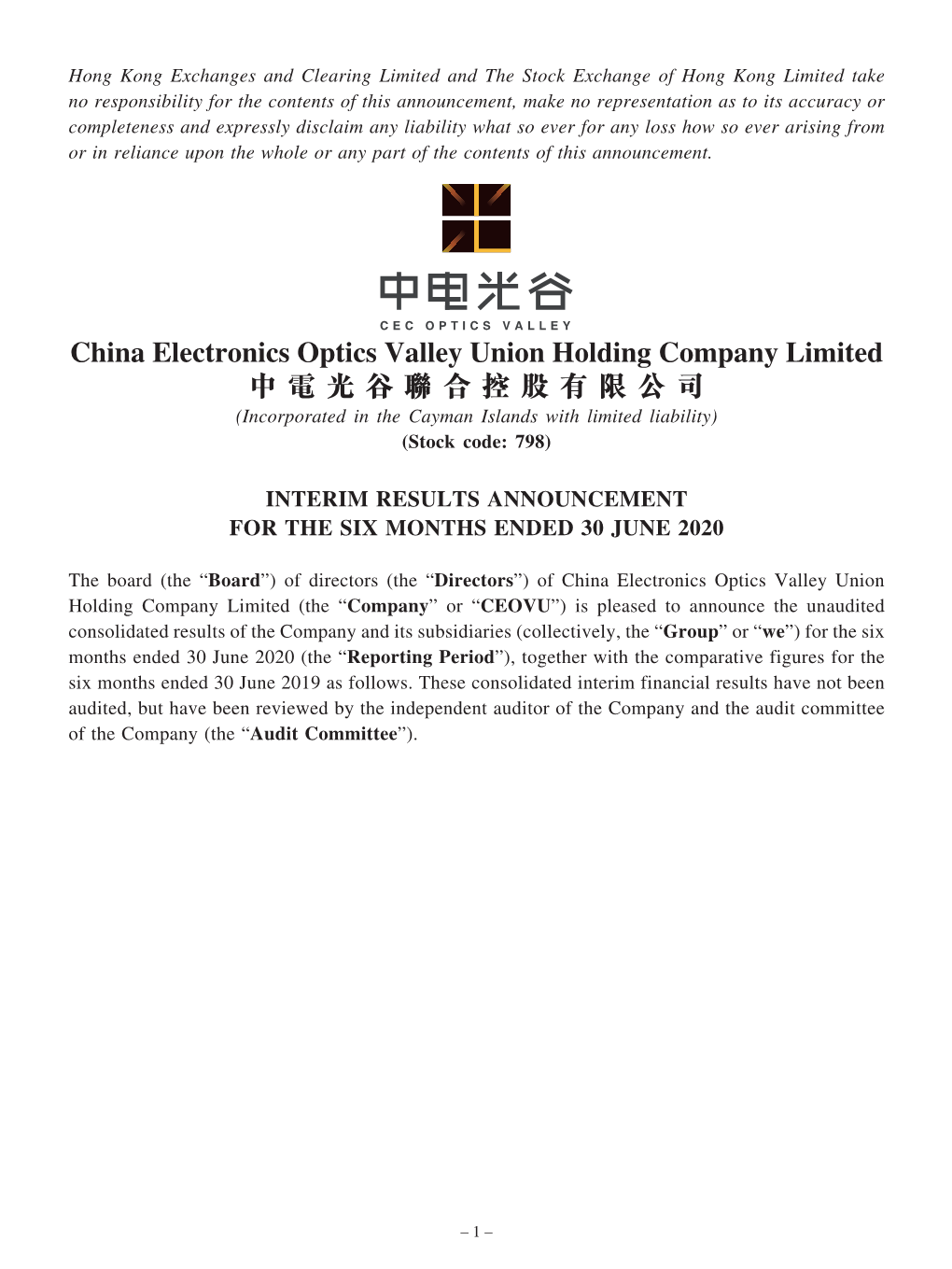 China Electronics Optics Valley Union Holding Company Limited 中電光谷聯合控股有限公司 (Incorporatedin the Cayman Islands with Limited Liability) (Stock Code: 798)