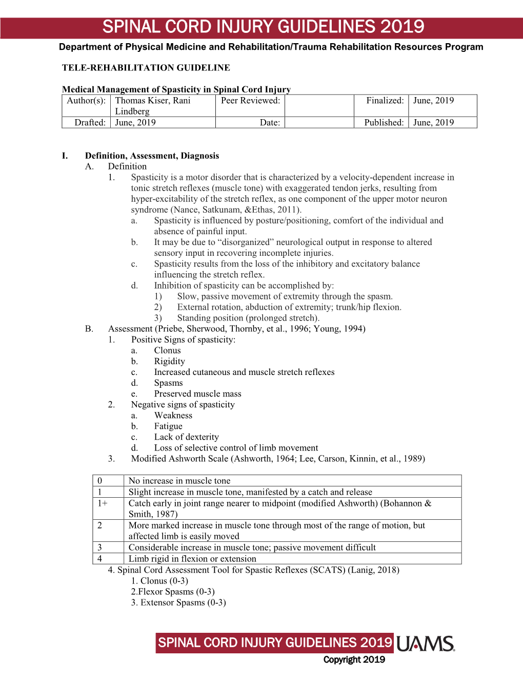 SPINAL CORD INJURY GUIDELINES 2019 Department of Physical Medicine and Rehabilitation/Trauma Rehabilitation Resources Program