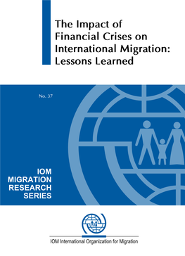 The Impact of Financial Crises on International Migration: Lessons Learned
